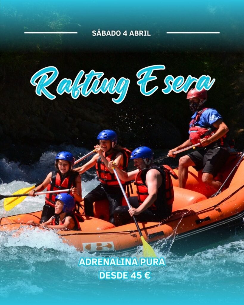 Aventura Rafting Esera Semana Santa